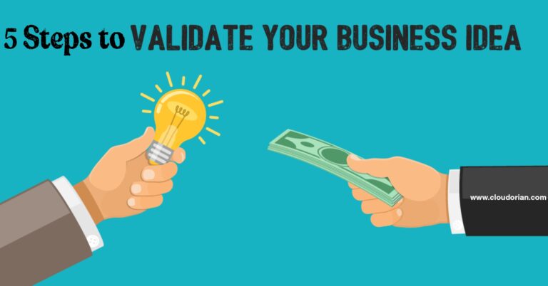 5 Steps to Validate Business Ideas