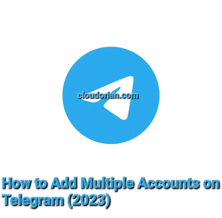 How to Add Multiple Accounts on Telegram (2023)
