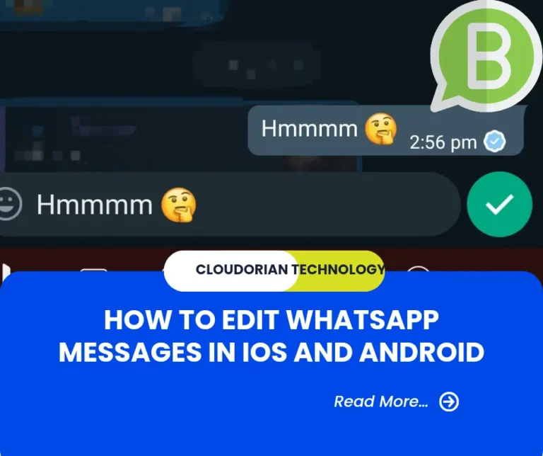 How to Edit WhatsApp Messages in iOS and Android
