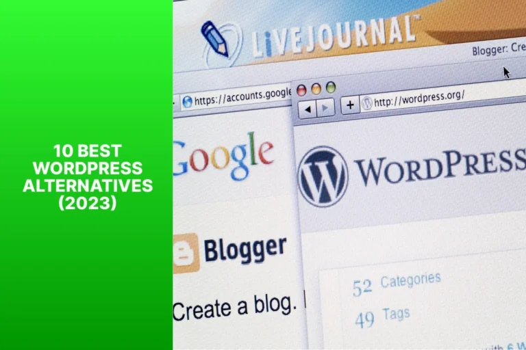 10 Best WordPress Alternatives (2023)