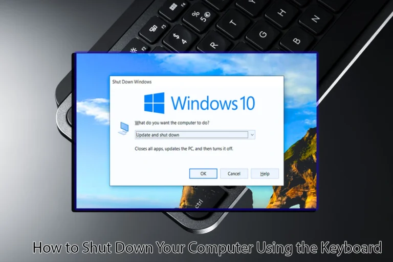 How to Shut Down Your Computer Using the Keyboard