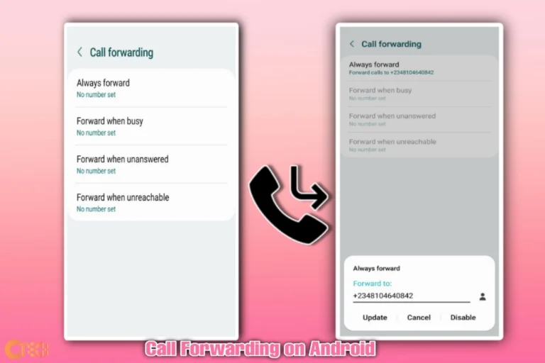 How to Enable Call Forwarding on Android