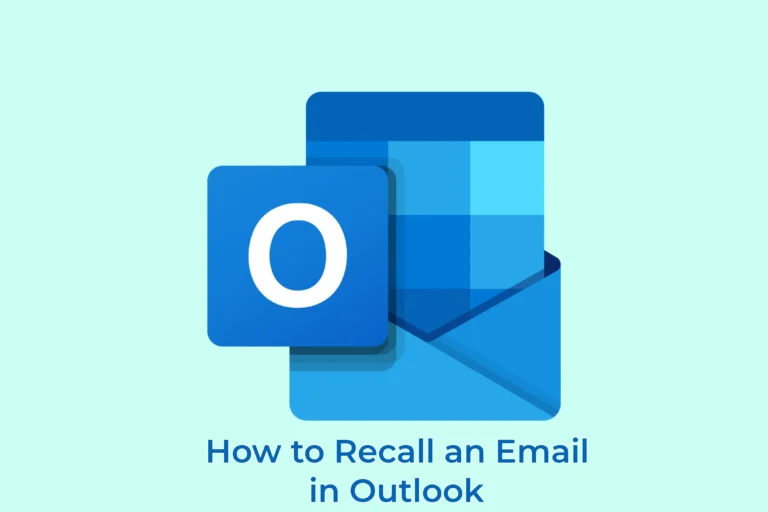 How to Recall an Email in Outlook