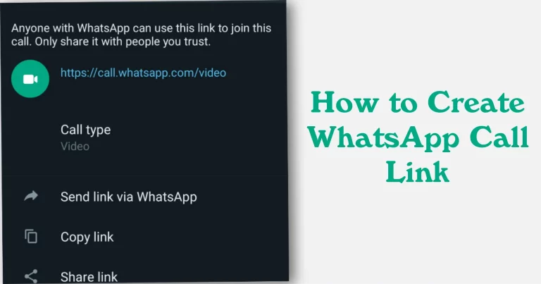 How to Create WhatsApp Call Link (Audio & Video)