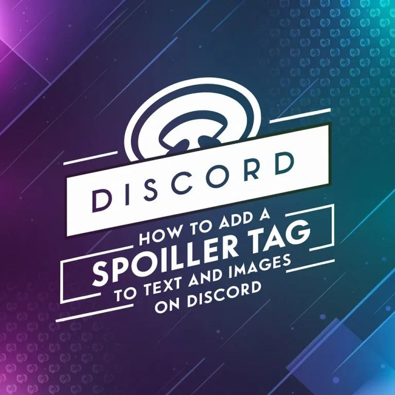 How to Add a Spoiler Tag to Text and Images on Discord