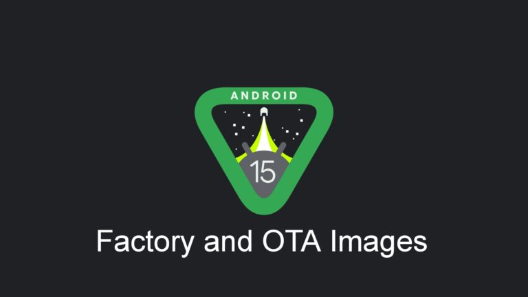 Get the Edge: Download Android 15 Official Images (Factory & OTA) Get the Edge: Download Android 15 Official Images (Factory & OTA)