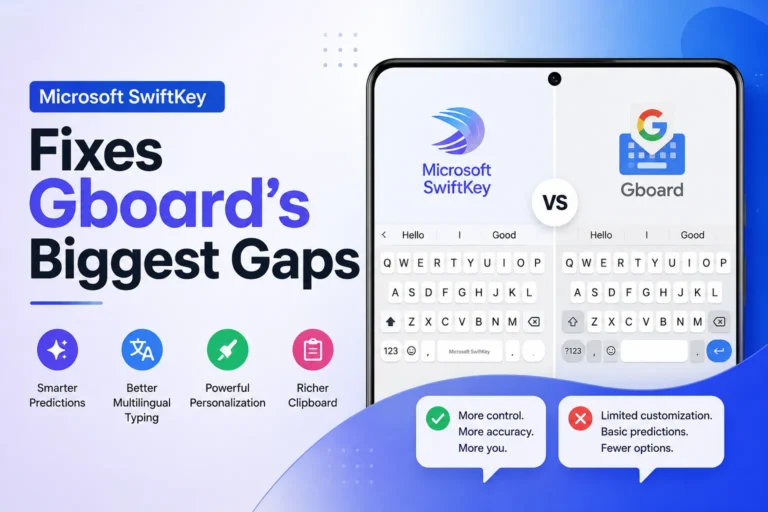 Microsoft SwiftKey Fixes Gboard’s Biggest Gaps