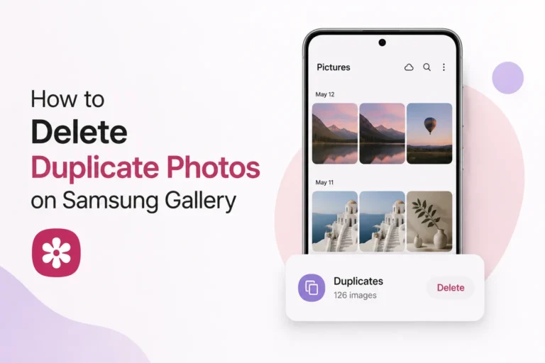 How to Delete Duplicate Photos on Samsung Gallery
